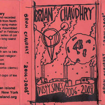 Brian Chaudhry: 2006-2008