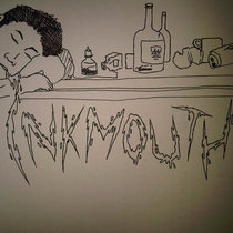 Inkmouth: Never Had A Name